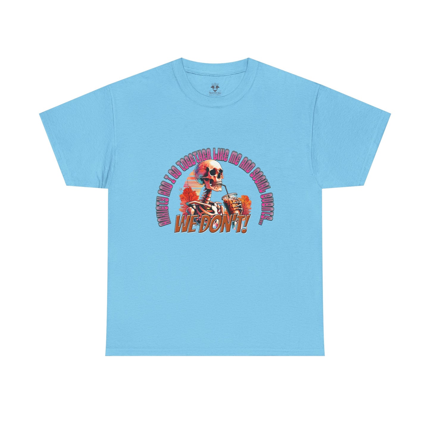 Funny Anti Social Anxiety Unisex Tee