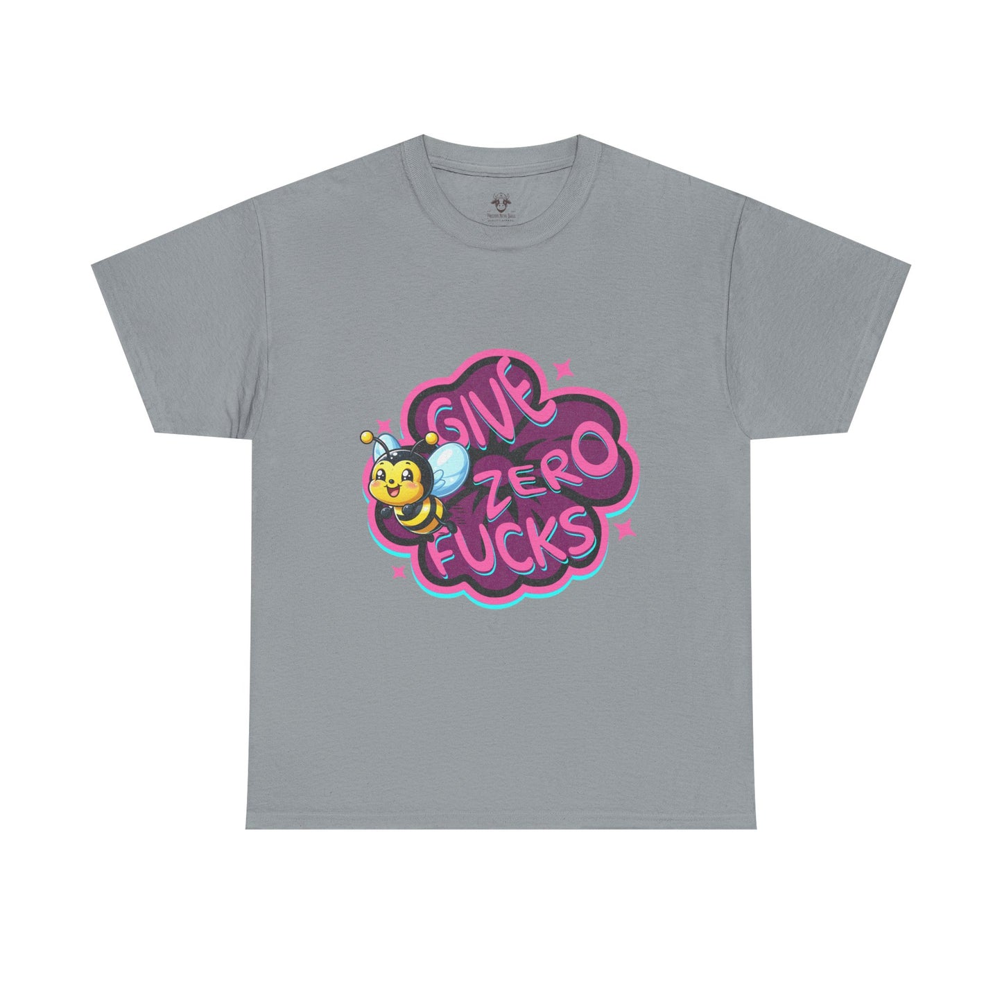 Funny Quote Bee T-Shirt