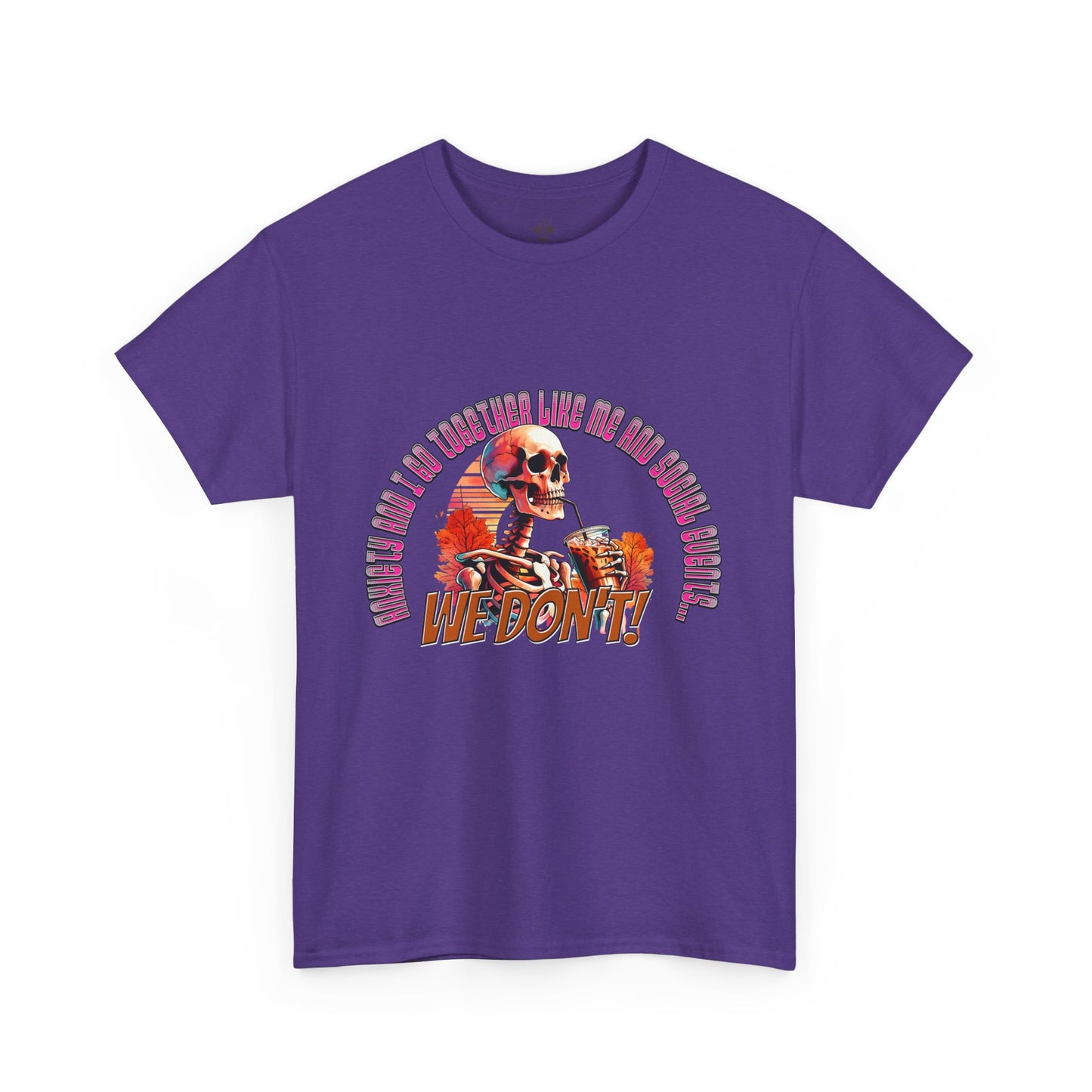 Funny Anti Social Anxiety Unisex Tee