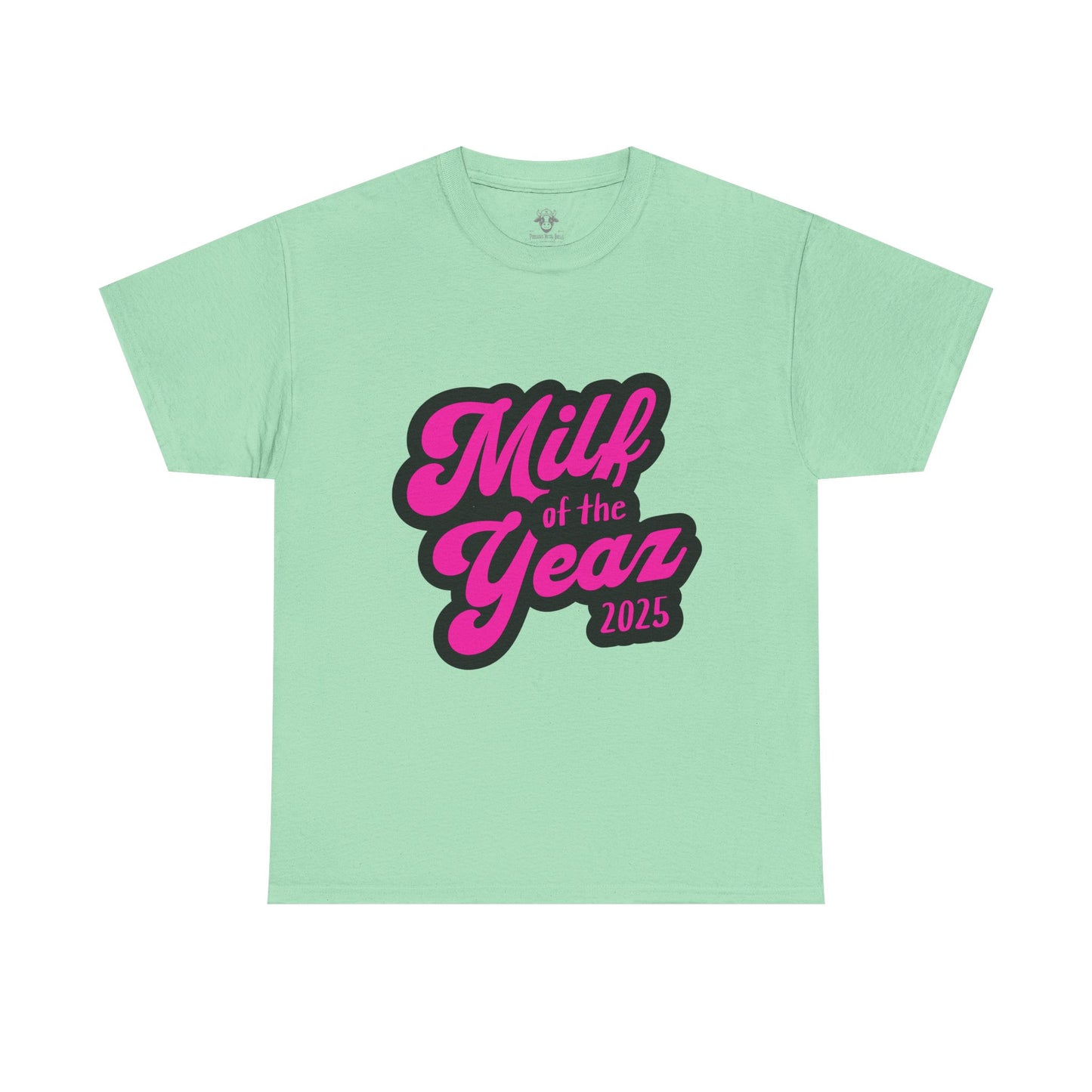 Funny MILF of the Year Tee