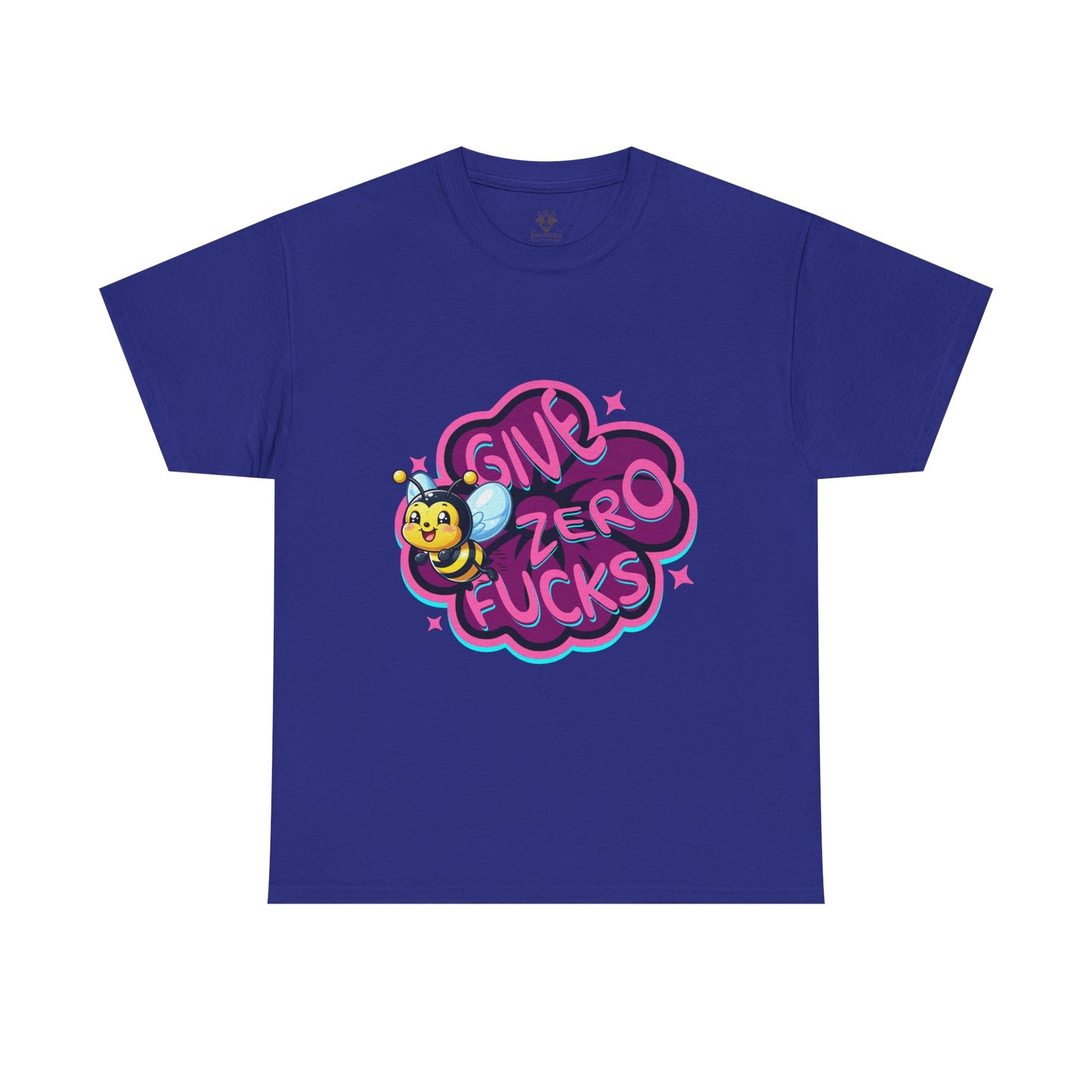 Funny Quote Bee T-Shirt