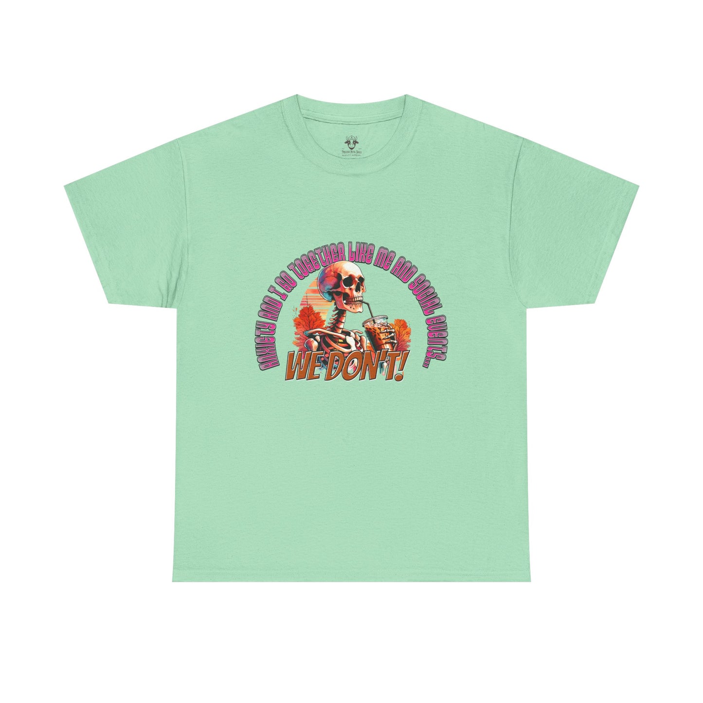Funny Anti Social Anxiety Unisex Tee