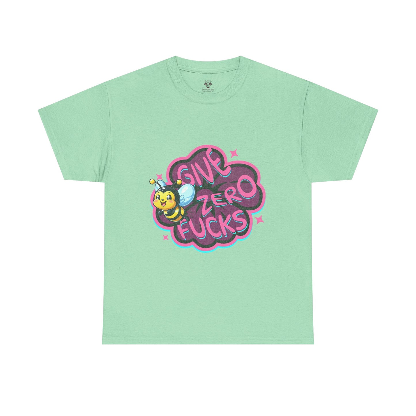 Funny Quote Bee T-Shirt
