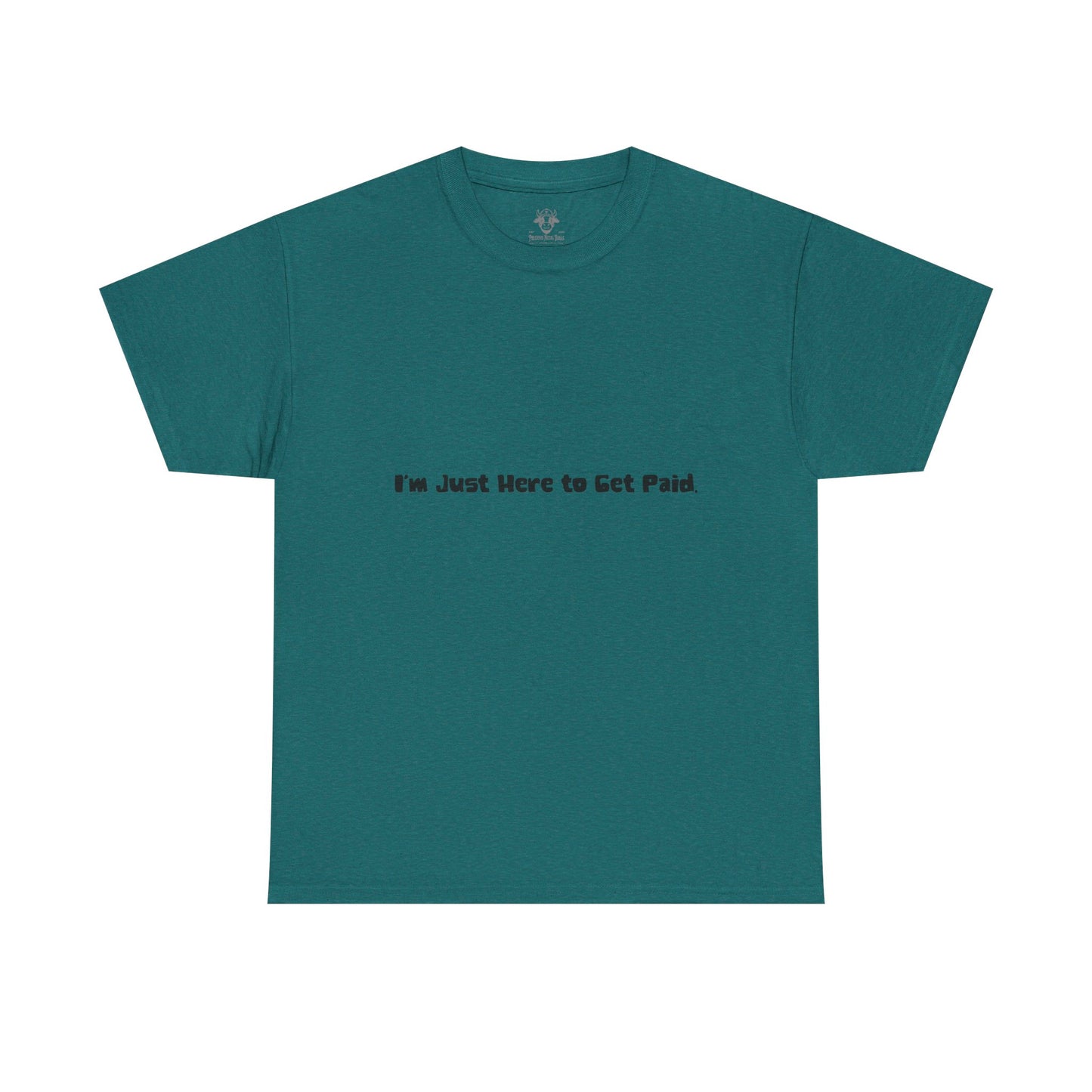 Funny Quotes Unisex Tee - Workplace Humor Sarcastic Shirt
