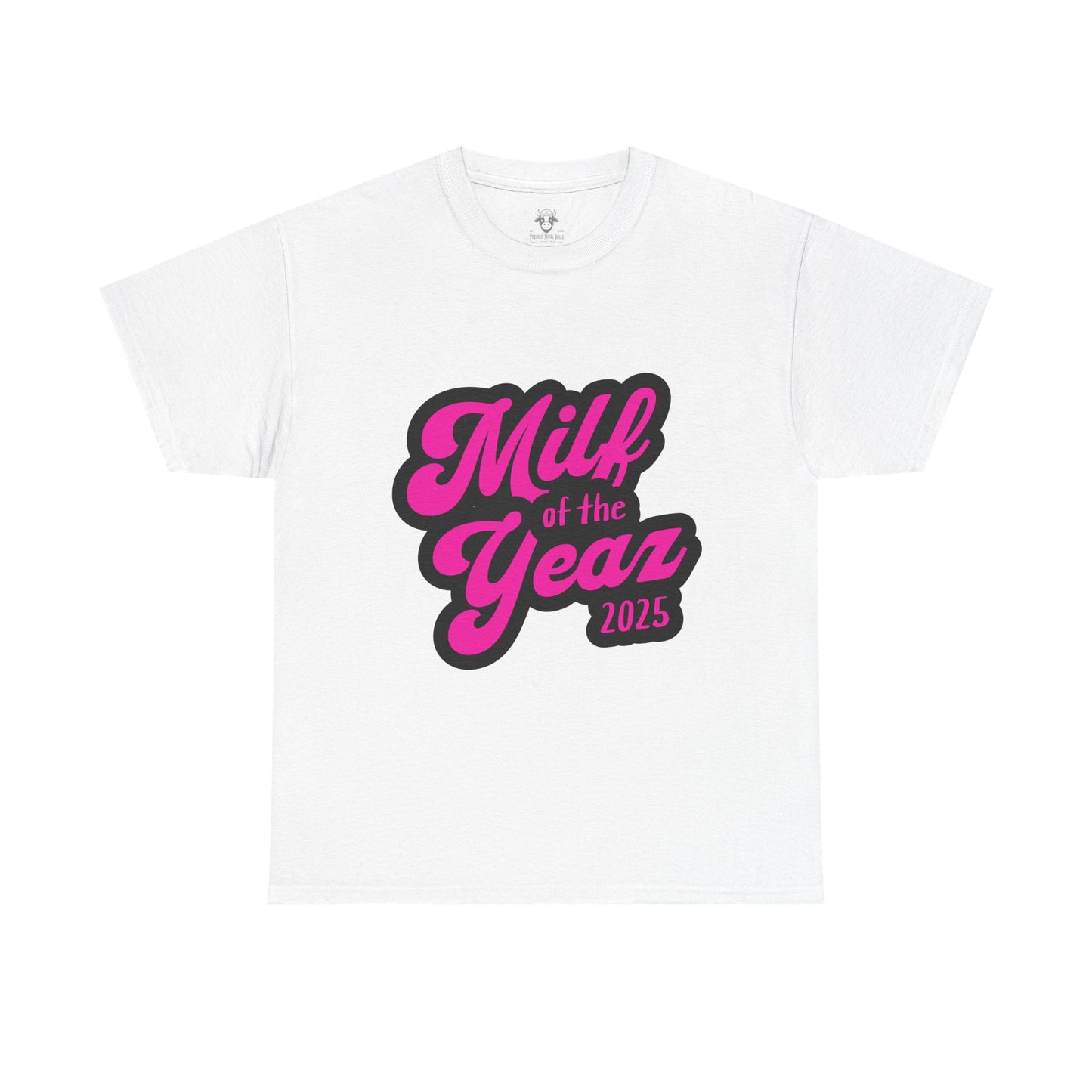 Funny MILF of the Year Tee