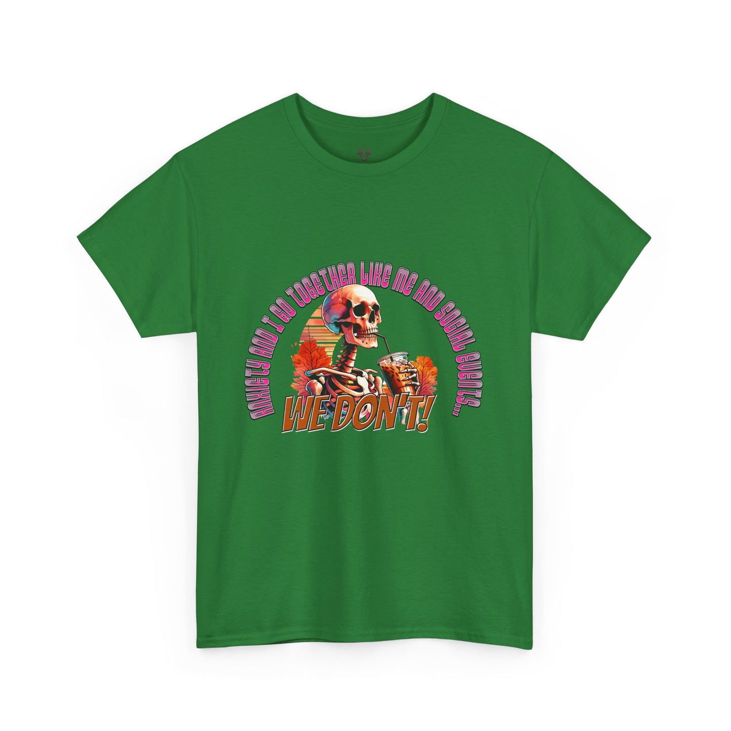Funny Anti Social Anxiety Unisex Tee