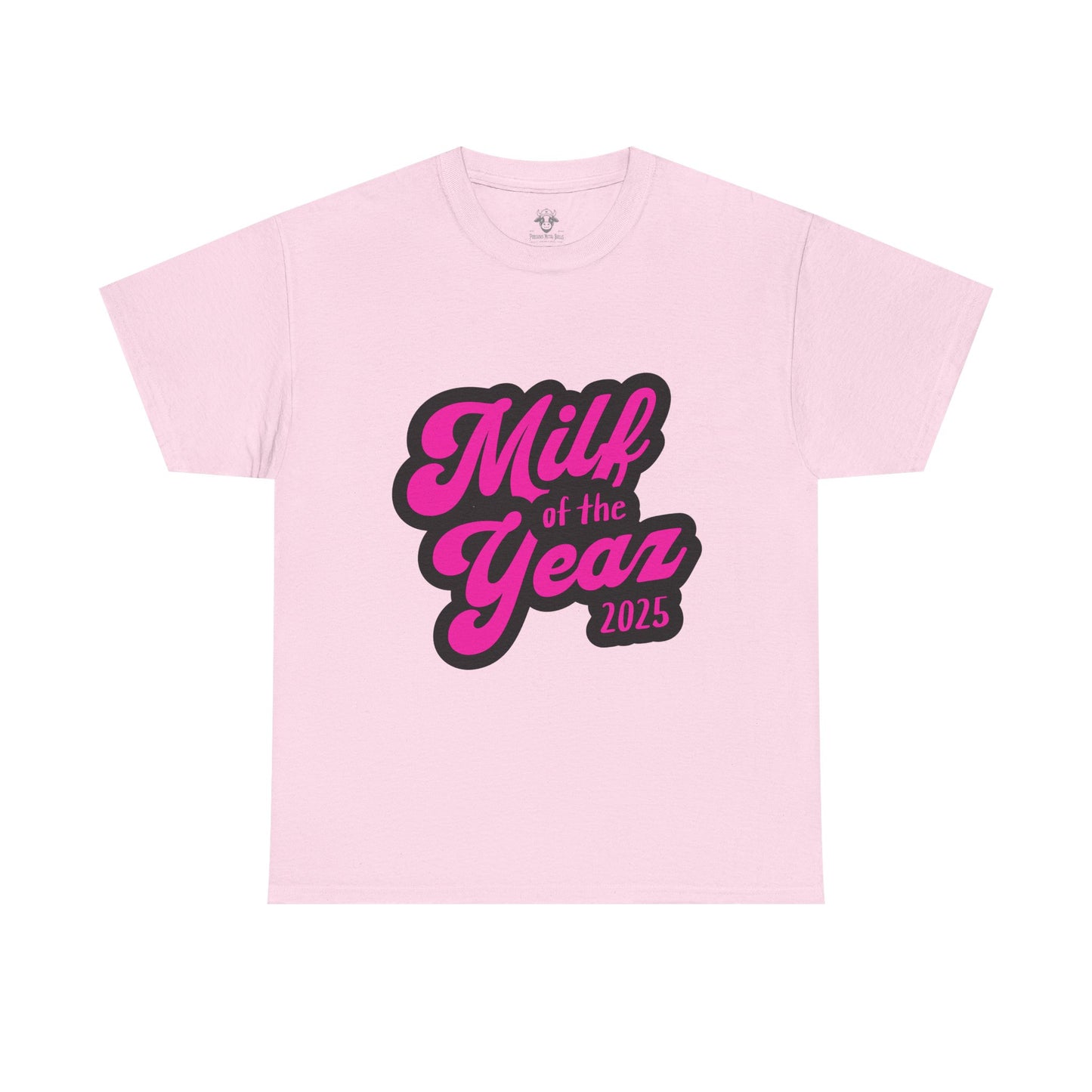 Funny MILF of the Year Tee
