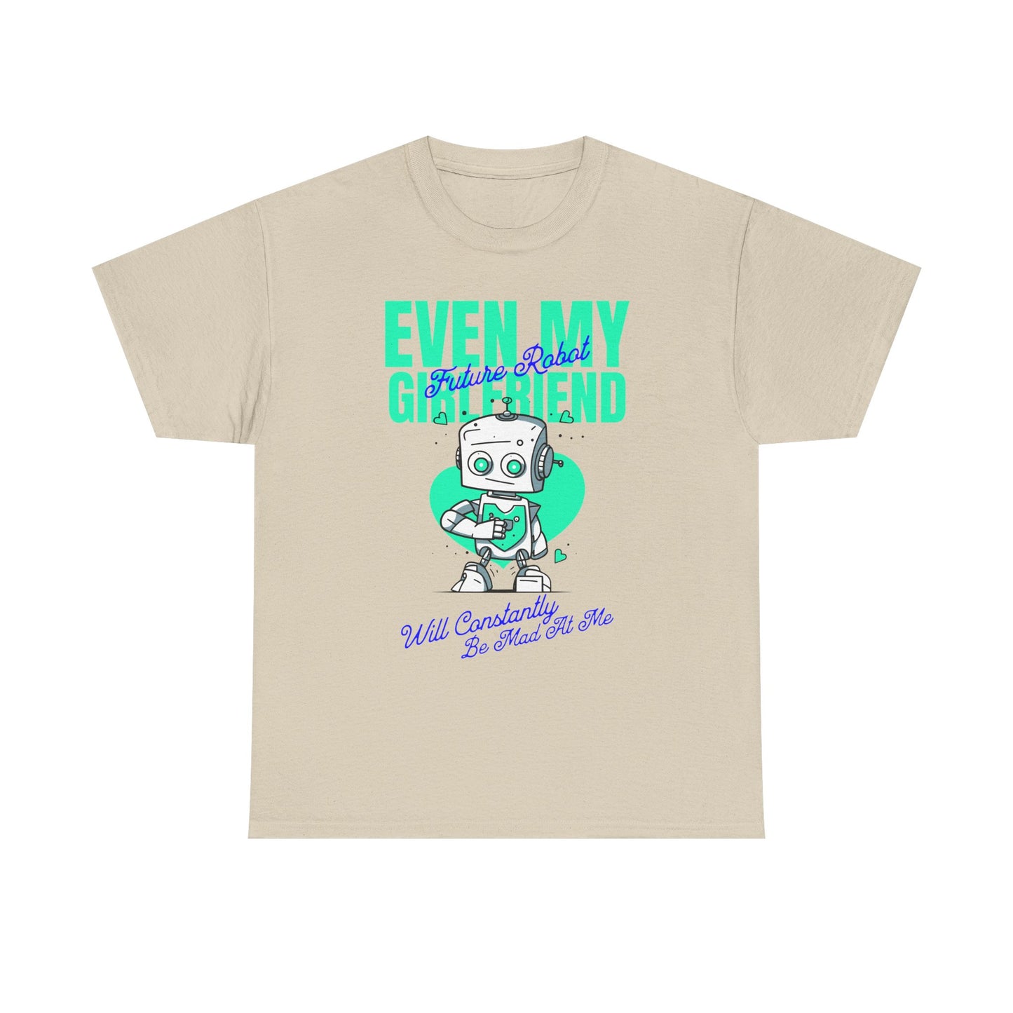 Funny Relationship Humor Unisex Tee