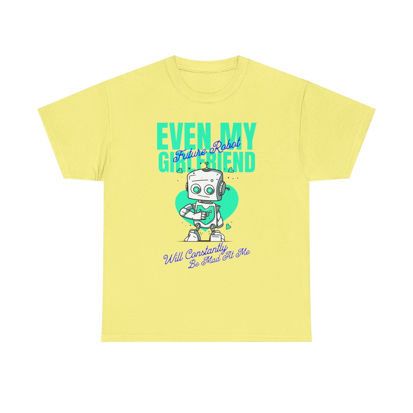 Funny Relationship Humor Unisex Tee