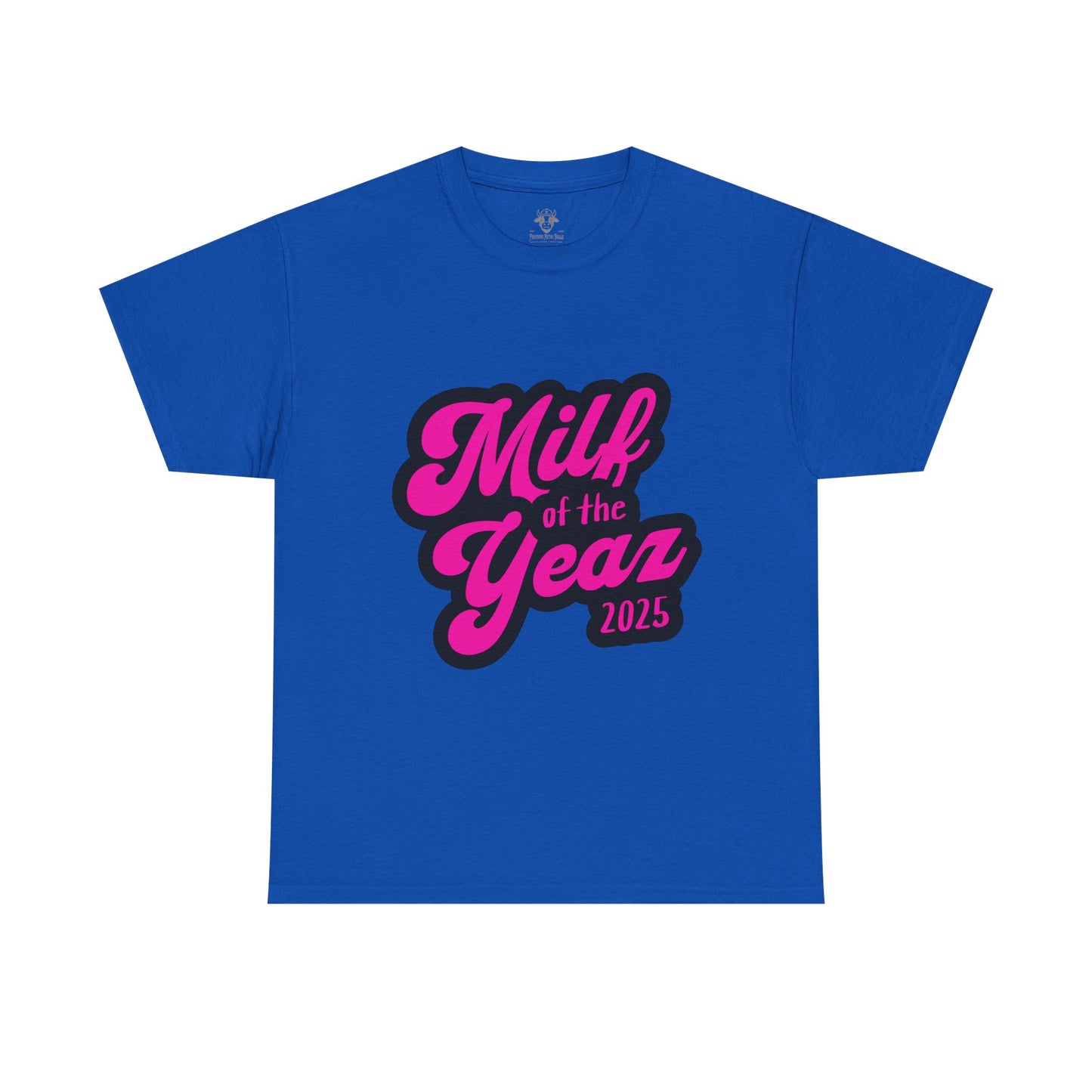 Funny MILF of the Year Tee
