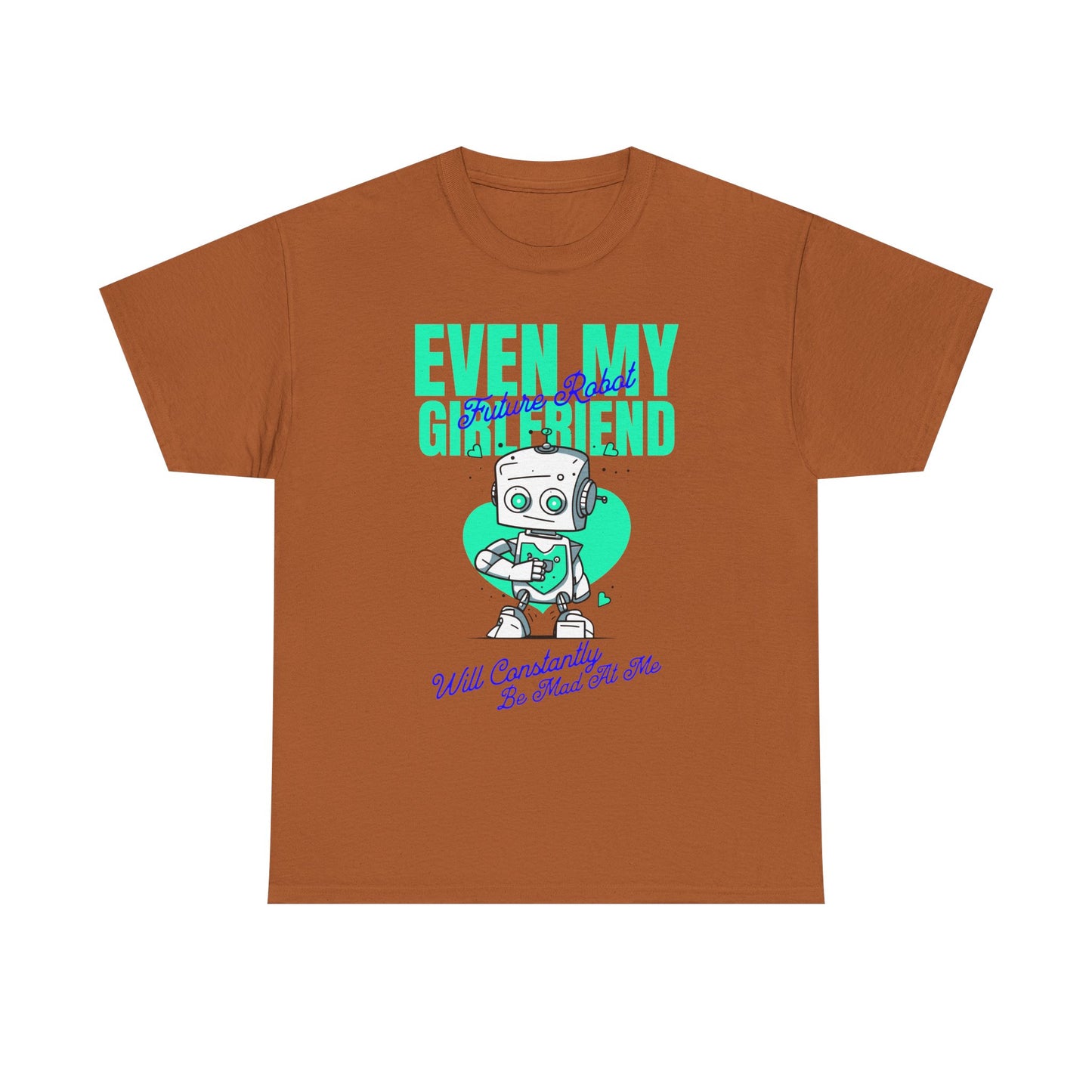 Funny Relationship Humor Unisex Tee