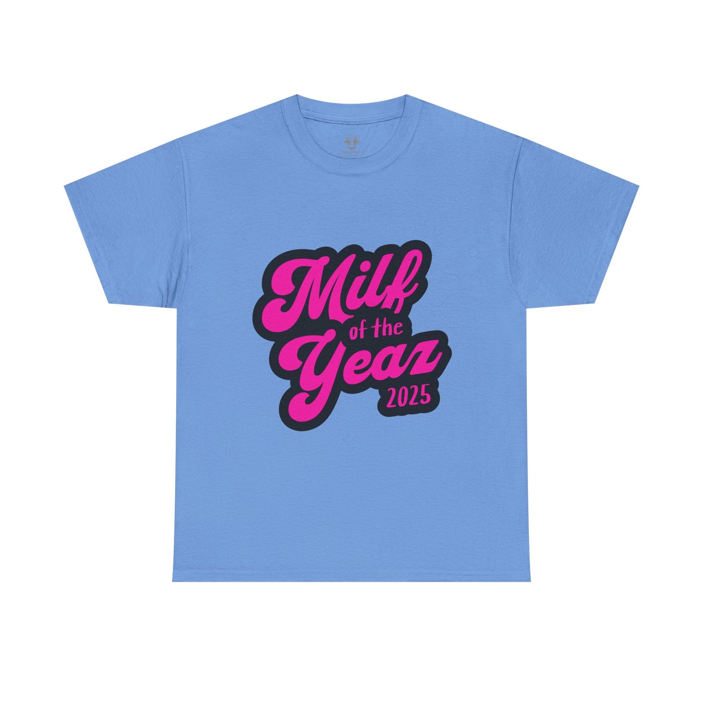 Funny MILF of the Year Tee