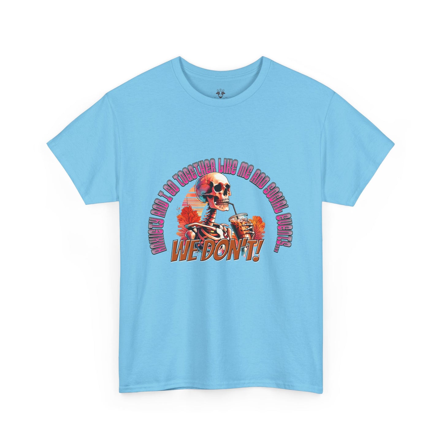 Funny Anti Social Anxiety Unisex Tee