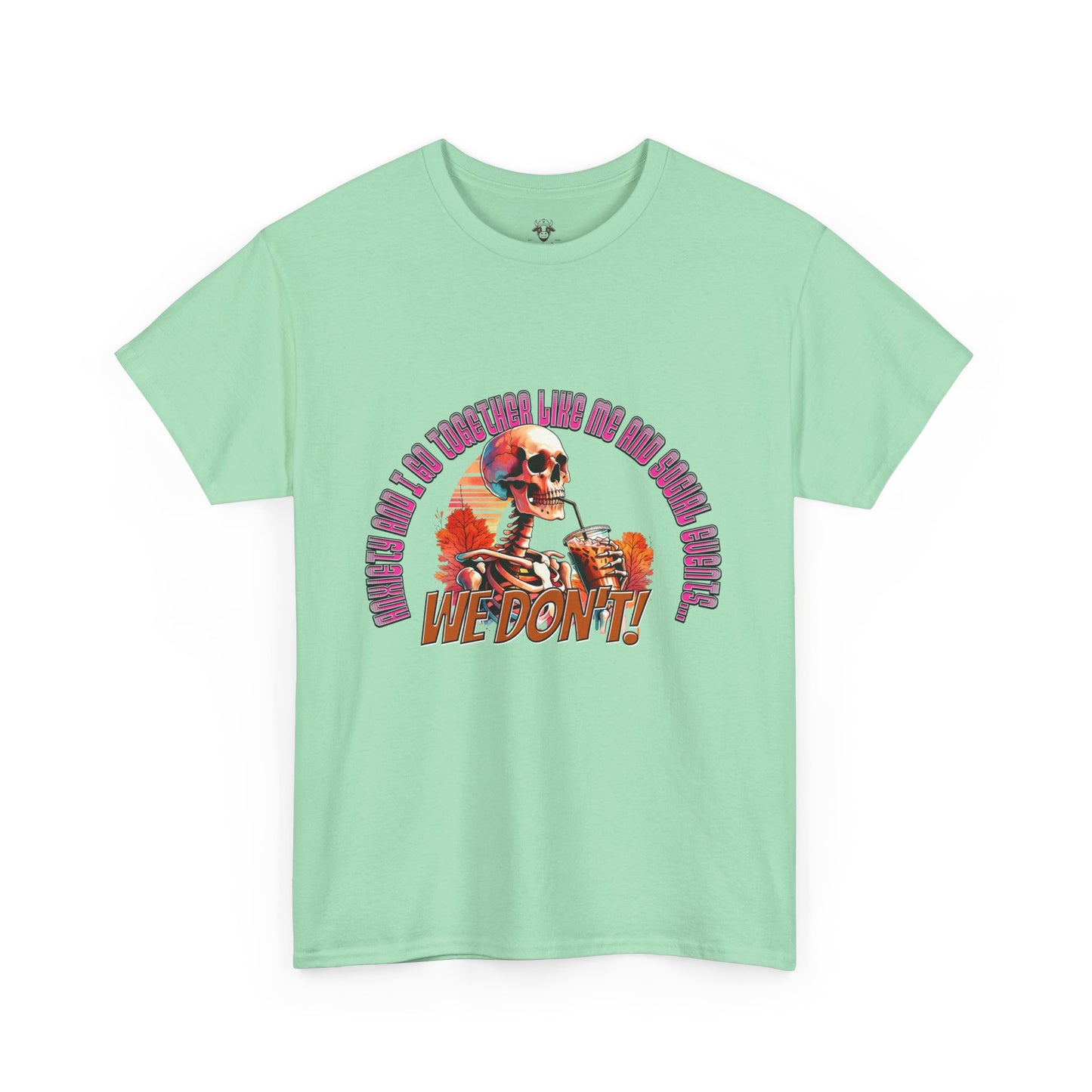Funny Anti Social Anxiety Unisex Tee