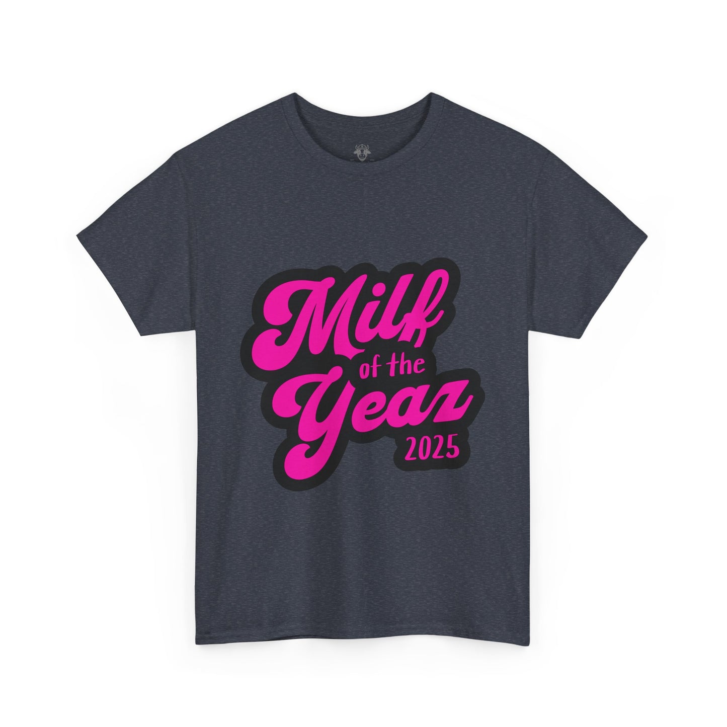 Funny MILF of the Year Tee
