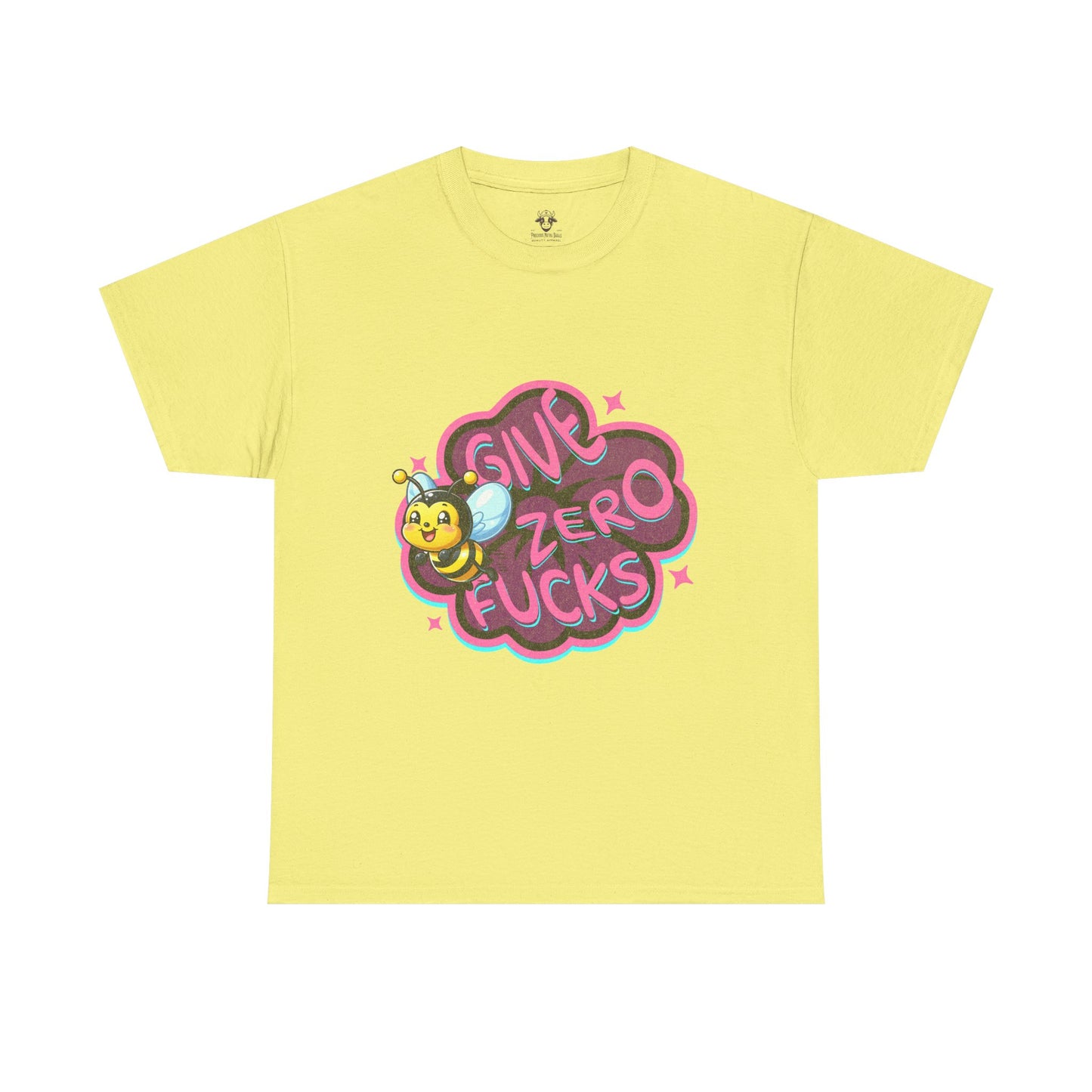 Funny Quote Bee T-Shirt