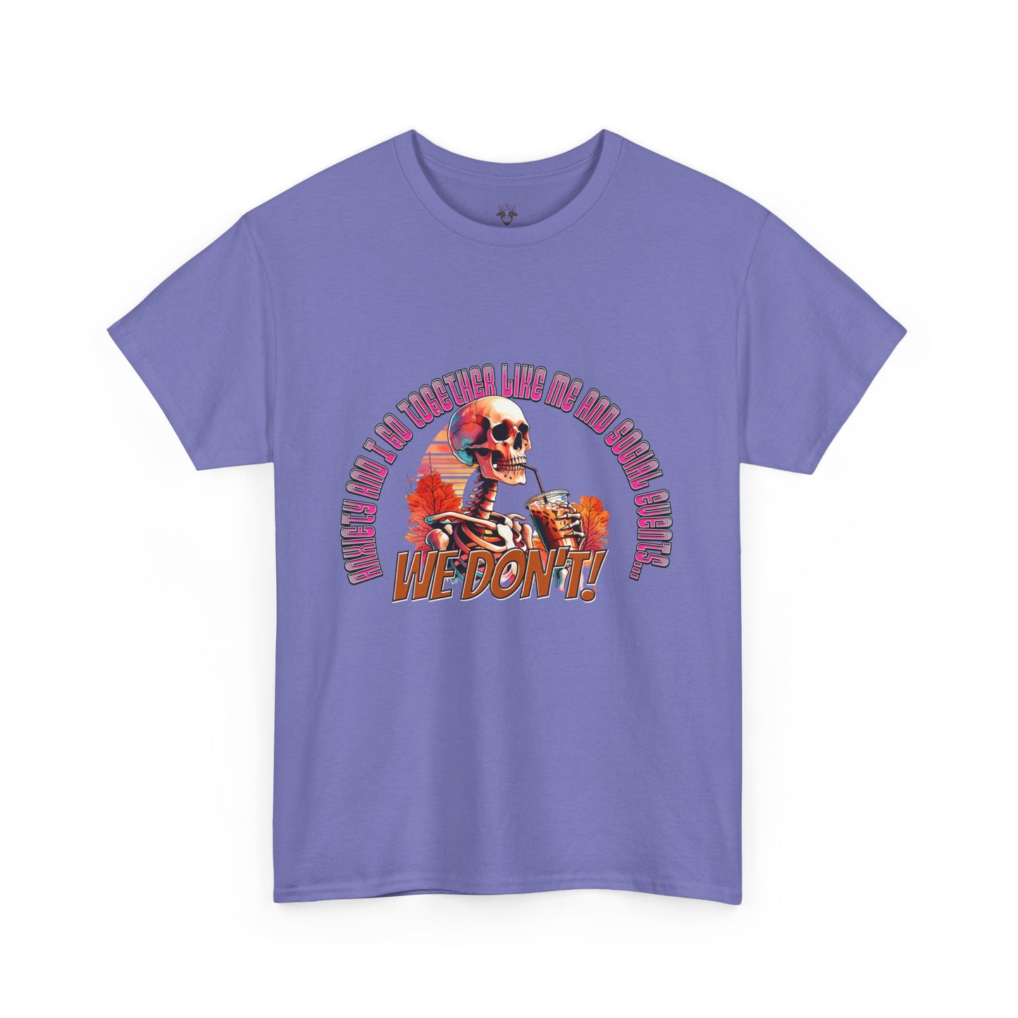Funny Anti Social Anxiety Unisex Tee